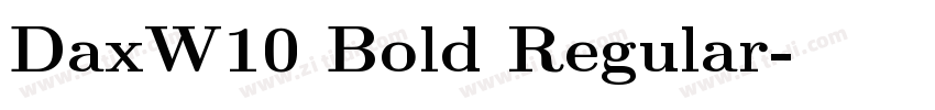 DaxW10 Bold Regular字体转换